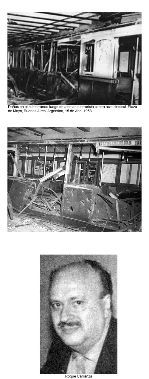 Roque Carranza y el atentado del 15 de abril de 1953